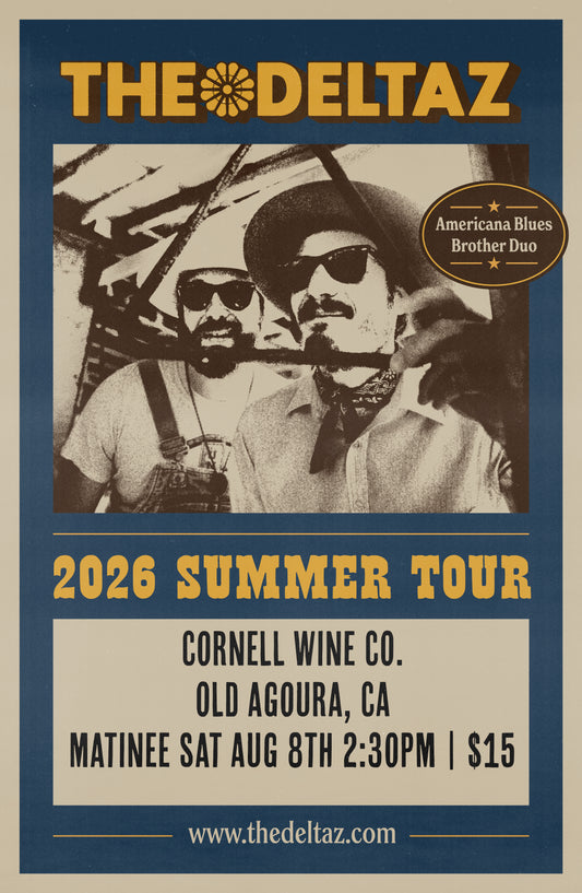MATINEE Ticket to Cornell Wine CO. on 8/8 in Old Agoura, CA